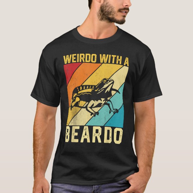 Camiseta Bearded Dragon Beardie Weirdo With A Beardo 1 (Anverso)