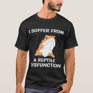 Camiseta Bearded Dragon Design Reptile Dysfunction Print