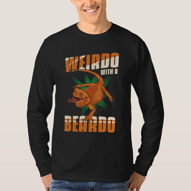 Camiseta Bearded Dragon Lizard Weirdo With A Beardo Matchin (Anverso)