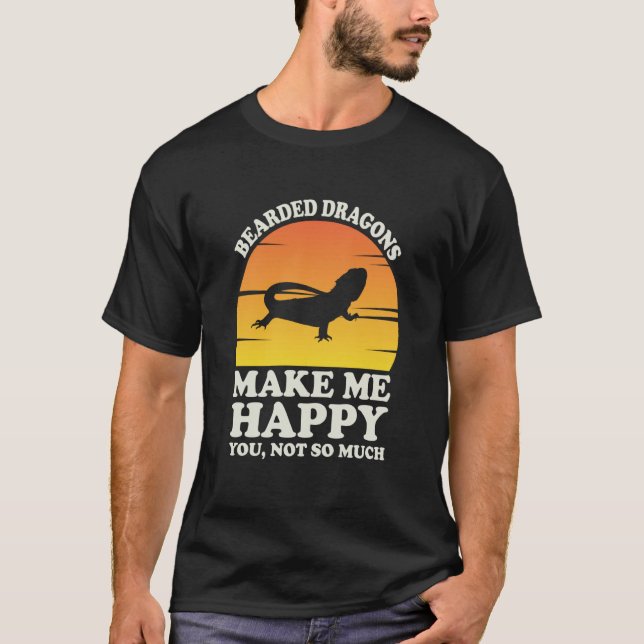 Camiseta Bearded Dragons Make Me Happy Bearded Dragon Cloth (Anverso)
