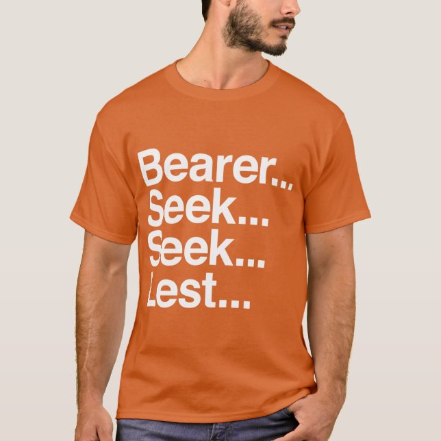 Camiseta Bearer Seek Seek Wek Lest (Anverso)