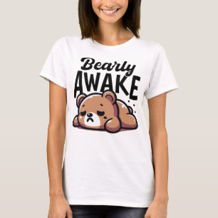 Camiseta Bearly Awake Cansado Bear Pun Funny