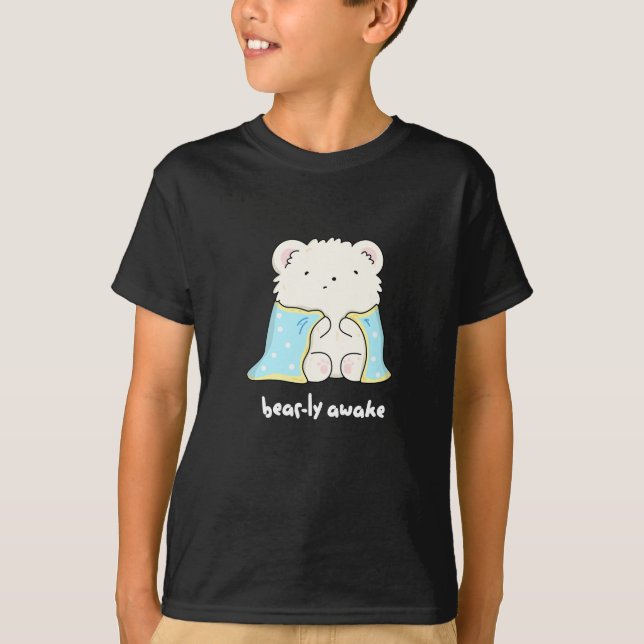 Camiseta Bearly Awake Funny Sleepy Bear Pun Dark BG (Anverso)