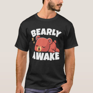 Camiseta Bearly Awake Sleeping Bear Lover Willife Animal B