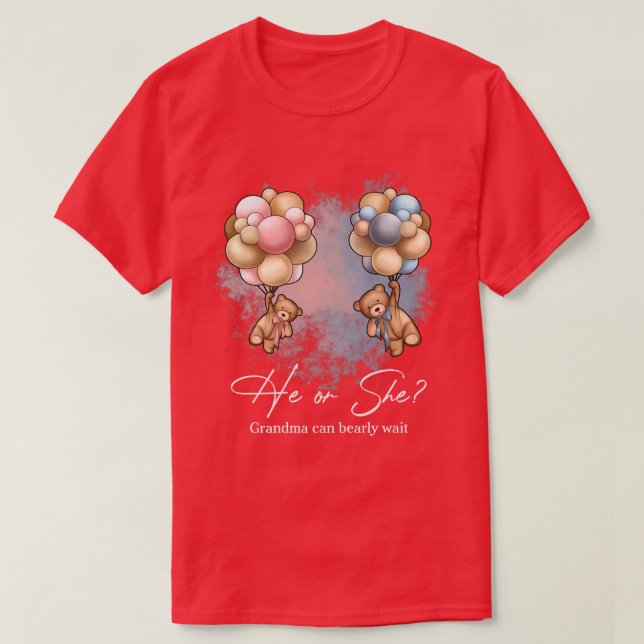 Camiseta Bears Balloons Grandma Can Bearly Wait Gender Reve (Diseño del anverso)