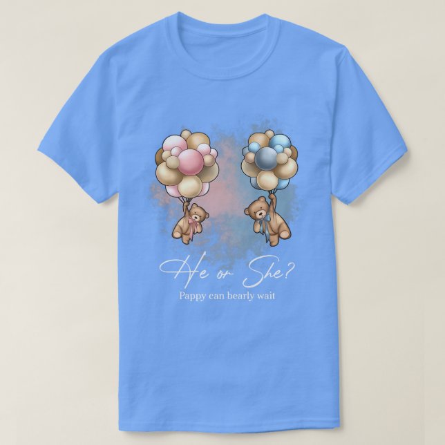 Camiseta Bears Balloons Pappy Can Bearly Wait Gender Reveal (Diseño del anverso)