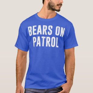 Camiseta Bears on Patrol