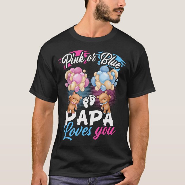 Camiseta Bears Pink O Blue Papa Te Ama Revelación De Género (Anverso)
