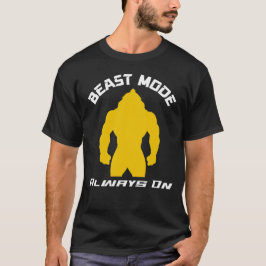 Camiseta Beast Mode Always On – Gym Motivation Quote