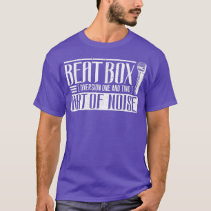 Camiseta Beat Box Art Of Noice Beatboxer Beatboxing Music S