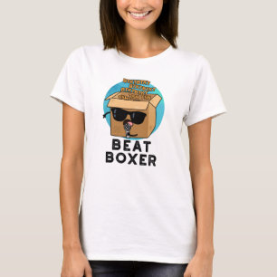 Camiseta Beat Boxer Funny Beatboxer Box Pun