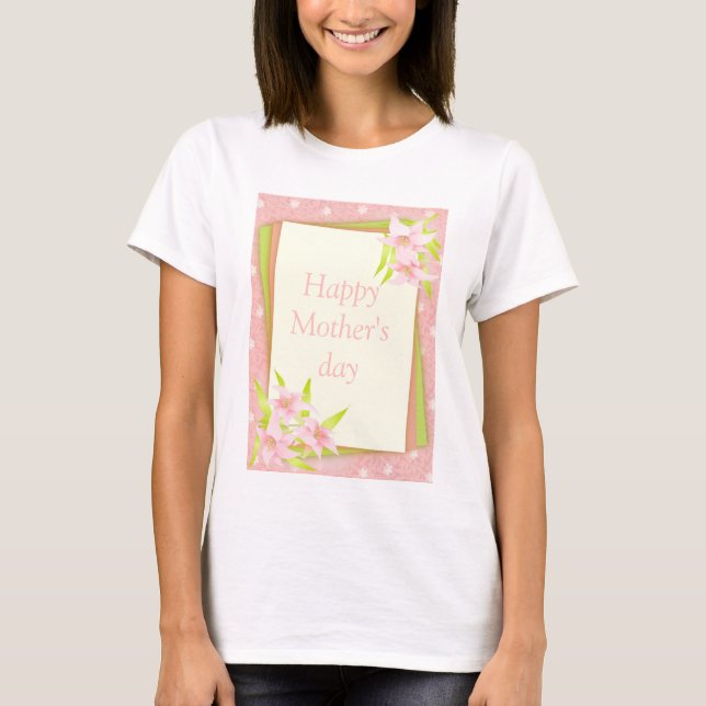 Camiseta Beatiful Mother's Day (Anverso)