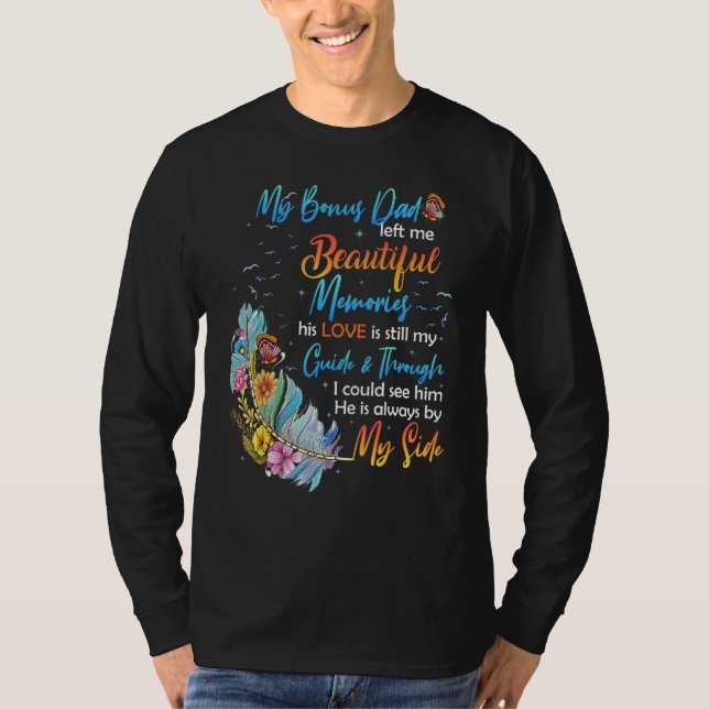Camiseta Beautiful Memories Of My Bonus Dad For Daughter So (Anverso)