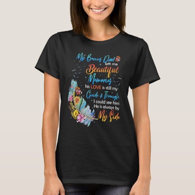 Camiseta Beautiful Memories Of My Bonus Dad For Daughter So (Anverso)