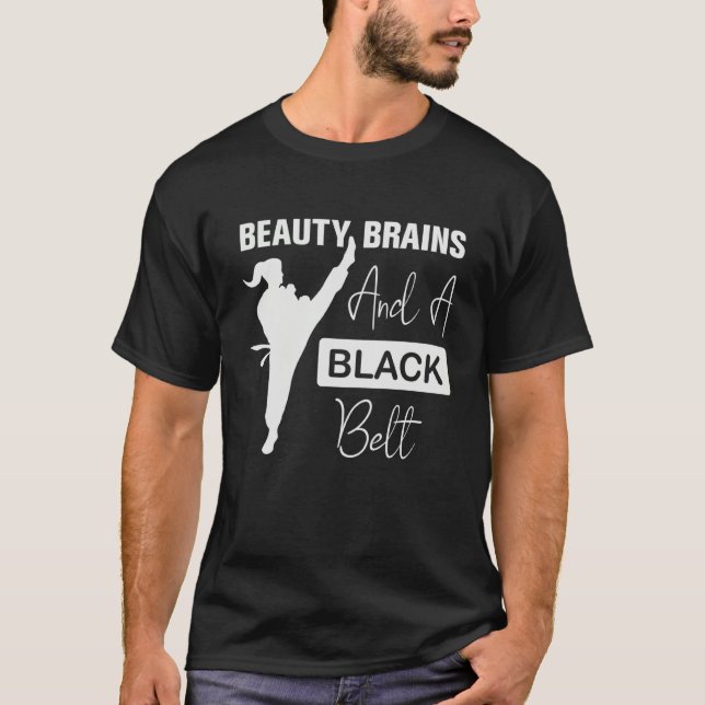 Camiseta Beauty Brains And A Black Belt Karate Women Girls (Anverso)