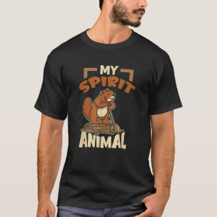 Camiseta Beaver Es Mi Espíritu Animal Woods Animales Natura