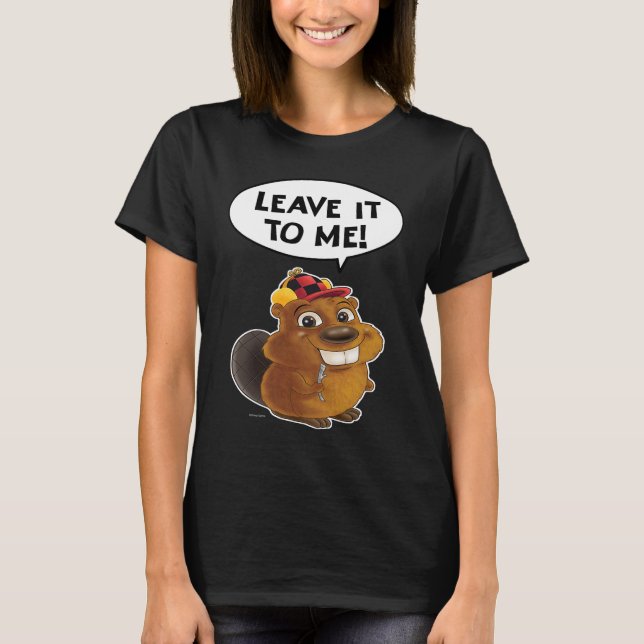 Camiseta Beaver Leave it to me (Anverso)