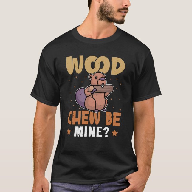 Camiseta Beaver Wood Chew Be Mine (Anverso)