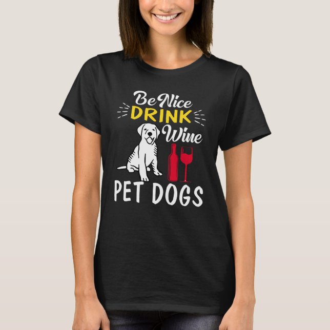 Camiseta beba bien mascotas de vino (Anverso)