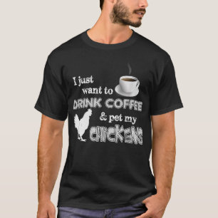 Camiseta Beba Café Y Mascota Mi Chickens Gracioso Agriculto