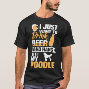 Camiseta Beba Cerveza Y Cuelga Con Mi Amante Perro Gracioso