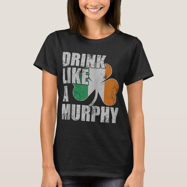 Camiseta Beba Como Un Murphy Irlandés De St Patricks Day Zi (Anverso)
