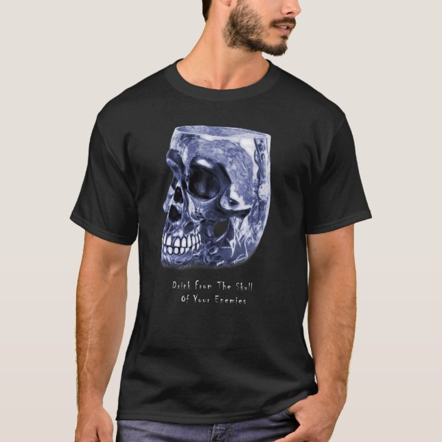 Camiseta Beba del cráneo de tus enemigos (Anverso)