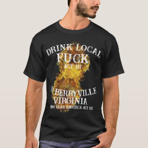 Camiseta Beba Localmente Mierda En Berryville Virginia Acto