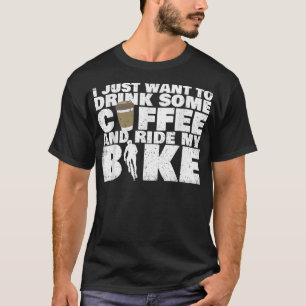 Camiseta Beba Un Café Y Paseo En Bicicleta - Ciclismo