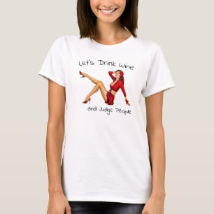 Camiseta Bebamos a Wine y a Judge People