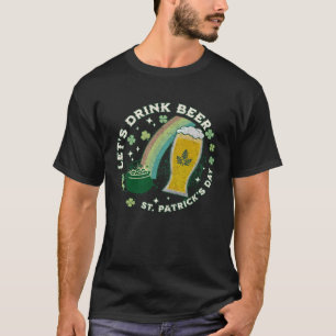 Camiseta Bebamos cerveza en el Chiste del Día de San Patric