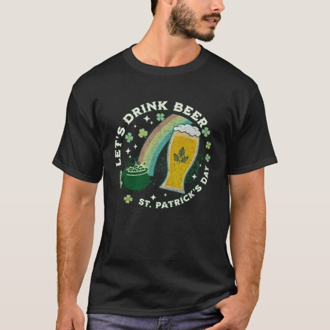 Camiseta Bebamos cerveza en el Chiste del Día de San Patric (Anverso)