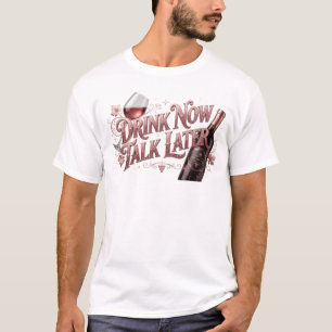 Camiseta Bebe ahora, habla después Composición artística co