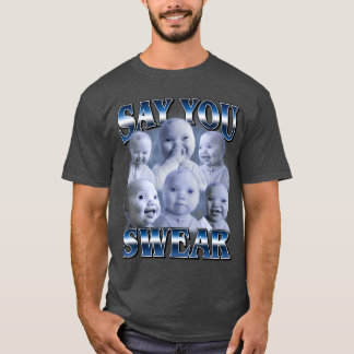 Camiseta Bebé Ai Divertido Riendo Dice Que Jurar Aguantando