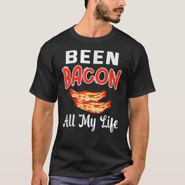 Camiseta Bebe Bacon All My Life Bacon (Anverso)