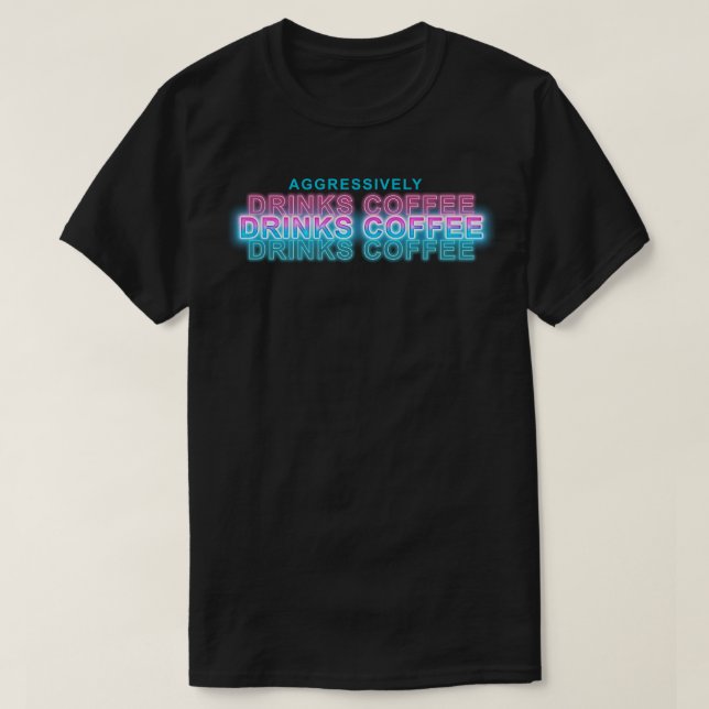 Camiseta Bebe café agresivamente 1 (Diseño del anverso)