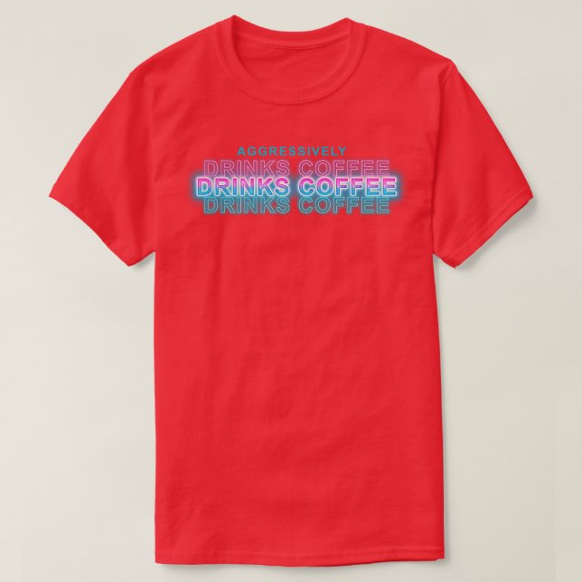 Camiseta Bebe café agresivamente 1 (Diseño del anverso)