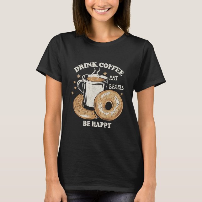 Camiseta Bebe Café Come Bagels Sé Feliz (Anverso)