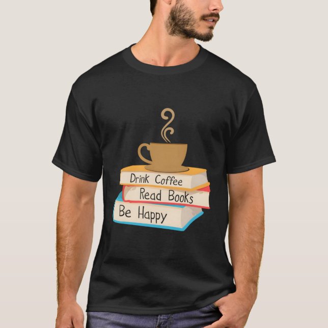 Camiseta Bebe Café Leer Libros Ser Feliz (Anverso)