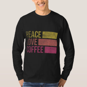 Camiseta Bebe café Paz Amor Café Café Café Lover Regalos