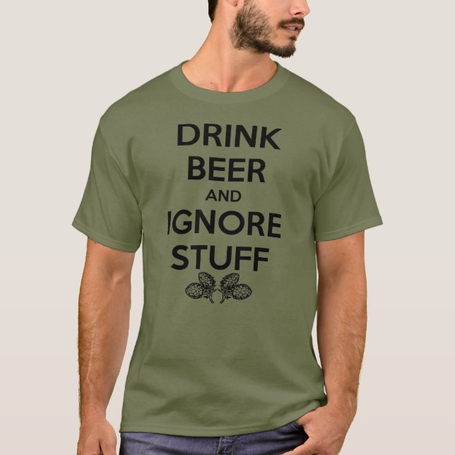 Camiseta Bebe Cerveza E Ignora Cosas (Anverso)