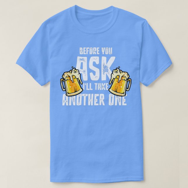 Camiseta Bebe cerveza y bebe cerveza Fiesta (Diseño del anverso)