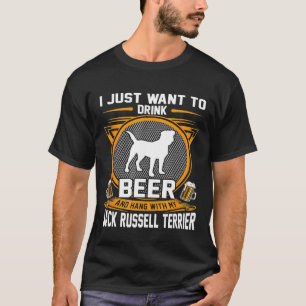 Camiseta Bebe Cerveza Y Coloca Con Mi Jack Russell Terrier 
