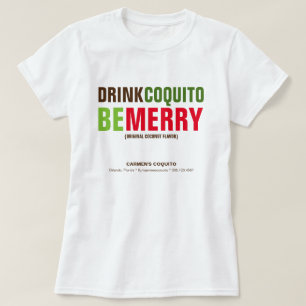 Camiseta Bebe Coquito Sé Alegre Navidad Marketing