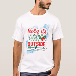 Camiseta Bebé, está frío fuera de la nieve Navidades
