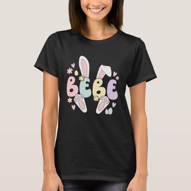 Camiseta Bebe Grandmother Easter Bunny Bebe Grandma Easter  (Anverso)