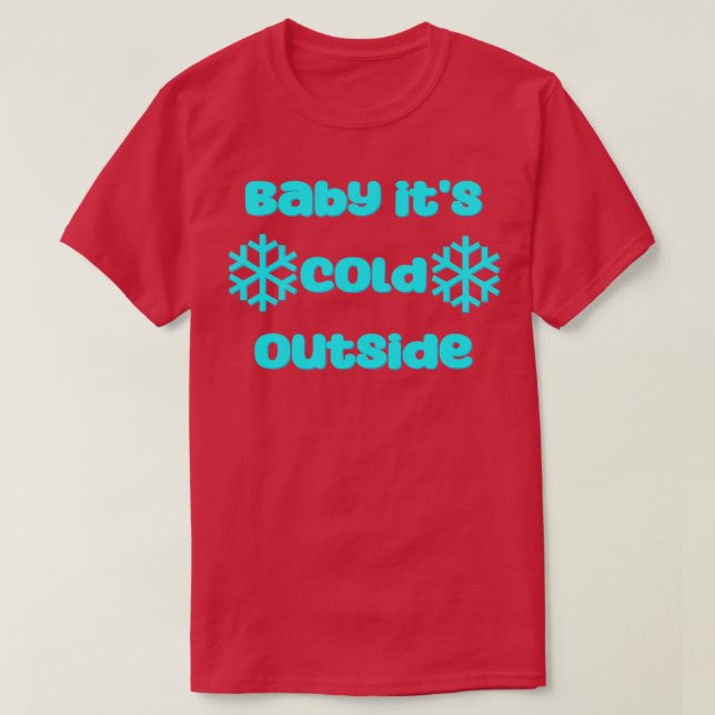Camiseta Bebé, hace frío afuera (Diseño del anverso)