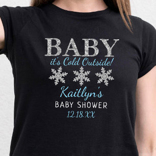 Camiseta Bebé, hace frío fuera del Baby Shower de invierno 