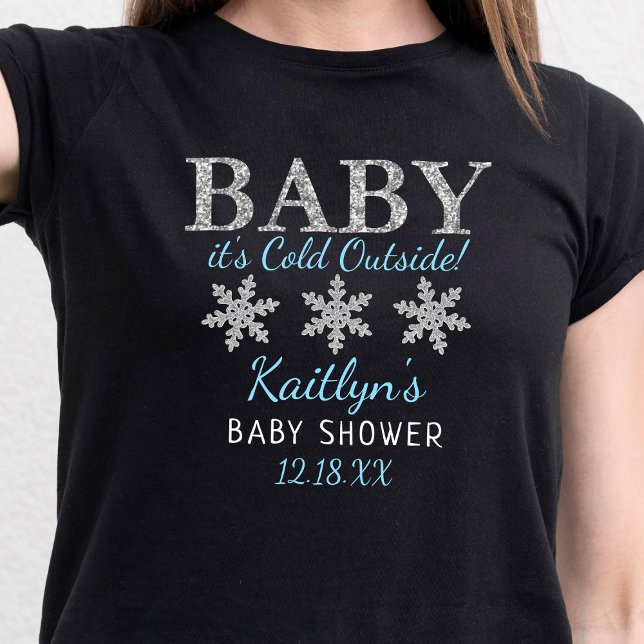 Camiseta Bebé, hace frío fuera del Baby Shower de invierno  (Subido por el creador)