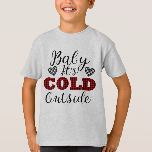 Camiseta Bebé, hace frío fuera del invierno (Anverso)